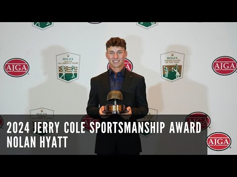2024 Jerry Cole Sportsmanship Award Speech - Nolan Hyatt