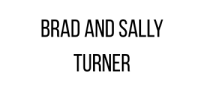 BRAD AND SALLY TURNER